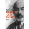 Bir Hisli Yürek Mehmet Akif Ersoy