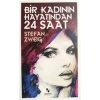 Bir Kadının Hayatından 24 Saat