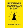 Bir Kadının Yaşamından 24 Saat