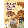Bir Kedi Gördüm Sanki