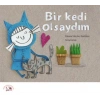 Bir Kedi Olsaydım (Ciltli)