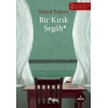 Bir Kırık Segah