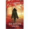Bir Küçük Yalan