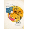 Bir Masal İyi Gelir - Seç Bir Masal Dur, Dinle, Demlen