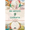 Bir Nefeste Coğrafya