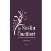 Bir Neslin Öncüleri
