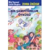 Bir Şampiyonluk Öyküsü