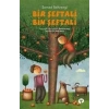 Bir Şeftali Bin Şeftali