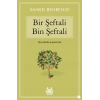 Bir Şeftali Bin Şeftali