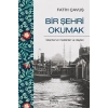Bir Şehri Okumak