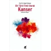 Bir Türk Filmi Olarak Kanser