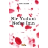Bir Yudum Nefes İçin