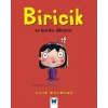 Biricik Ve Harika Dünyası