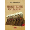 Birinci Kadın İşçi Taburu (1917-1919)