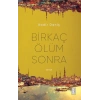 Birkaç Ölüm Sonra