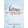 Bişnev! - Aşkın 7 Hali