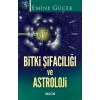 Bitki Şifacılığı ve Astroloji