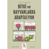 Bitki ve Hayvanlarda Adaptasyon – Gençler İçin Çizgilerle Bilim