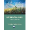 Bizim Dolaylar