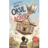 Bizim Okul Bir Acayip
