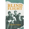 Blind Flight - İngilizce