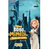 Bobo ve Mimoza ile Başka Bir Zaman
