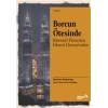 Borcun Ötesinde: Küresel Finansta İslami Deneyimler
