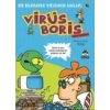 Boris Görevde  Bir Bilgisayar Virüsünün Anıları / Virüs Boris