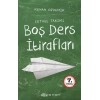 Boş Ders İtirafları