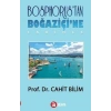 Bosphorustan Boğaziçine - Tarihçe
