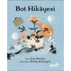 Bot Hikayesi