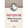 Böyle Buyurdu Zerdüşt