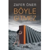 Böyle Gitmez