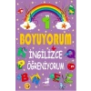 Boyuyorum İngilizce Öğreniyorum - 1