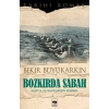 Bozkırda Sabah - Kurtuluş Savaşımızın Romanı