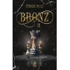Bronz 2 (Ciltli)