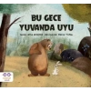 Bu Gece Yuvanda Uyu