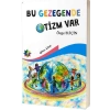 Bu Gezegende Otizm Var
