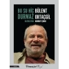 Bu Su Hiç Durmaz Bülent Ortaçgil