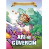 Bugünün Çocuklarına Öyküler - Arı ve Güvercin
