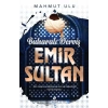 Buharalı Derviş Emir Sultan