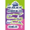 Buluşlar ve Serüvenleri - Gemiler