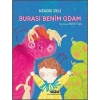 Burası Benim Odam