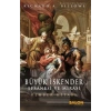 Büyük İskender : Efsanesi ve Mirası