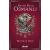 Büyük Rüya: Osmanlı