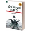 Büyük Veri Denizi