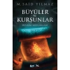 Büyüler Ve Kurşunlar – Devrim Rüzgârları