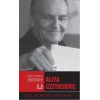 Çağa İz Bırakan Önderler - Aliya İzzetbegoviç
