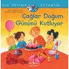 Çağlar Doğum Günü Kutluyor - İlk Okuma Kitabım