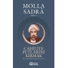 Cahiliye Putlarını Kırmak - Molla Sadra Külliyatı 4